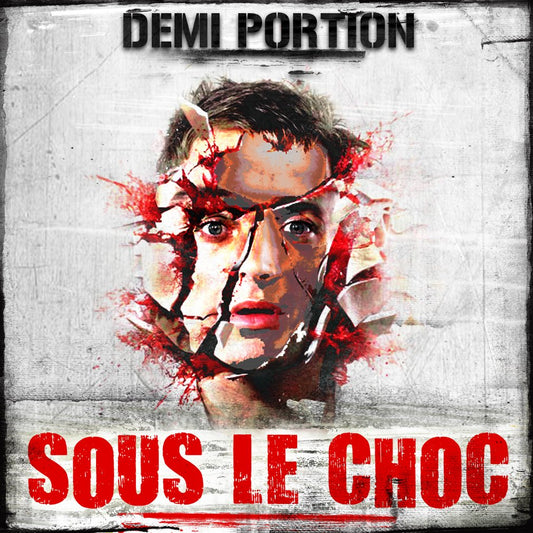 DEMI PORTION - SOUS LE CHOC vol.1 ( CD )
