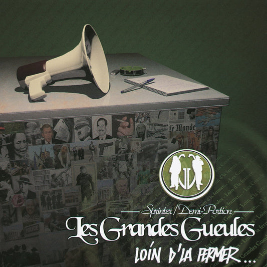 LES GRANDES GUEULES - LOIN D'LA FERMER ( CD )